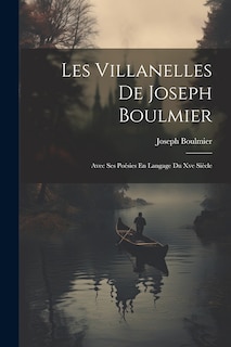 Front cover_Les Villanelles De Joseph Boulmier