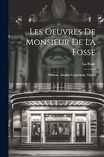 Front cover_Les Oeuvres De Monsieur De La Fosse