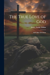 Front cover_The True Love of God