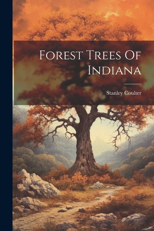 Front cover_Forest Trees Of Indiana