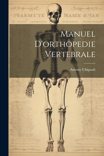 Couverture_Manuel D'orthopedie Vertebrale