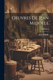 Front cover_Oeuvres De Jean Midolle; Volume 2