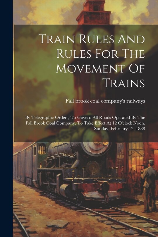 Couverture_Train Rules And Rules For The Movement Of Trains