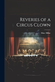 Front cover_Reveries of a Circus Clown