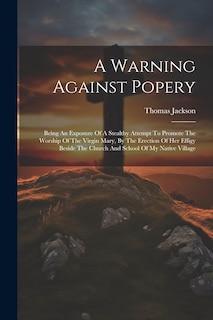 Front cover_A Warning Against Popery