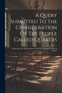 Couverture_A Query Submitted To The Consideration Of The People Called Quakers