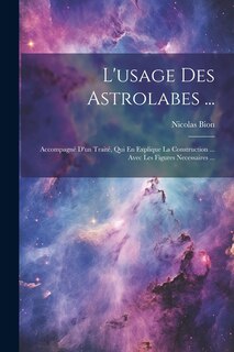 Couverture_L'usage Des Astrolabes ...