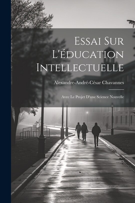 Front cover_Essai Sur L'éducation Intellectuelle