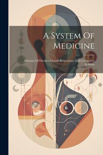 Couverture_A System Of Medicine
