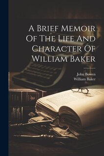 Front cover_A Brief Memoir Of The Life And Character Of William Baker