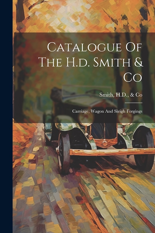 Front cover_Catalogue Of The H.d. Smith & Co