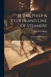 Front cover_Burns Philp & Co.'s Island Line Of Steamers