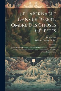 Front cover_Le Tabernacle Dans Le Désert, Ombre Des Choses Célestes