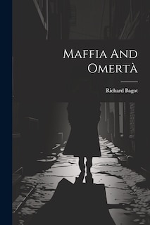 Front cover_Maffia And Omertà