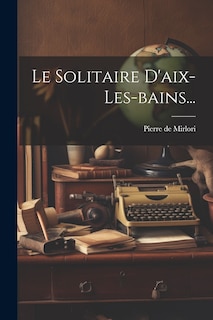 Front cover_Le Solitaire D'aix-les-bains...