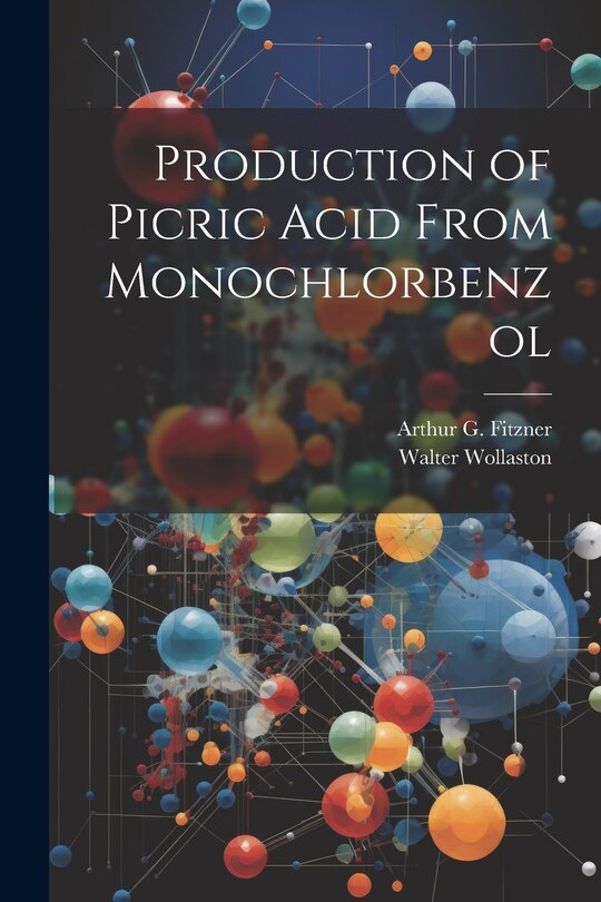 Front cover_Production of Picric Acid From Monochlorbenzol