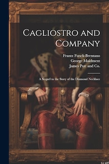 Couverture_Cagliostro and Company; A Sequel to the Story of the Diamond Necklace