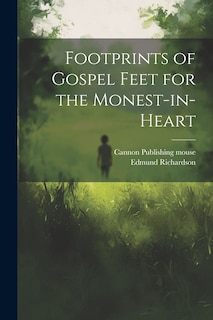 Front cover_Footprints of Gospel Feet for the Monest-in-heart