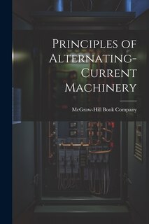 Couverture_Principles of Alternating-Current Machinery