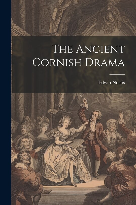 Couverture_The Ancient Cornish Drama