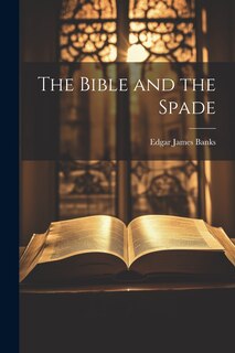 Front cover_The Bible and the Spade