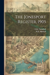 Front cover_The Jonesport Register, 1905