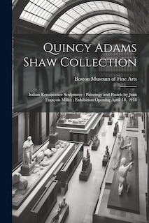 Front cover_Quincy Adams Shaw Collection