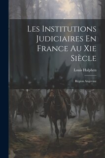 Couverture_Les Institutions Judiciaires En France Au Xie Siècle