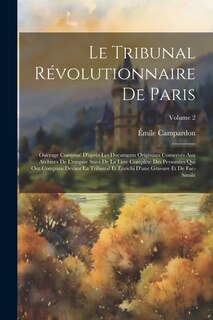 Couverture_Le Tribunal Révolutionnaire De Paris