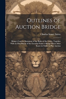 Front cover_Outlines of Auction Bridge