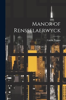 Couverture_Manor of Rensselaerwyck