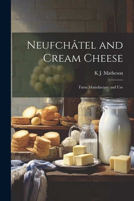 Couverture_Neufch&acirc;tel and Cream Cheese