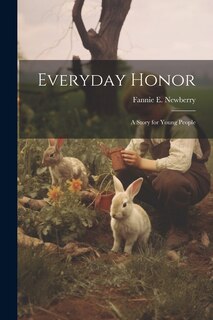 Couverture_Everyday Honor; a Story for Young People