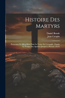 Couverture_Histoire Des Martyrs
