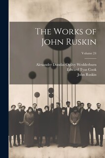 Front cover_The Works of John Ruskin; Volume 24