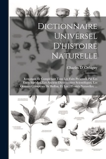 Couverture_Dictionnaire Universel D'histoire Naturelle