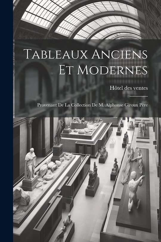 Front cover_Tableaux anciens et modernes