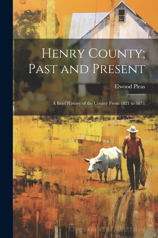 Front cover_Henry County; Past and Present