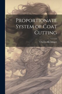 Front cover_Proportionate System of Coat Cutting