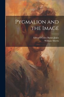 Front cover_Pygmalion and the Image
