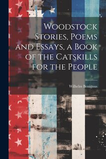 Couverture_Woodstock Stories, Poems and Essays, a Book of the Catskills for the People