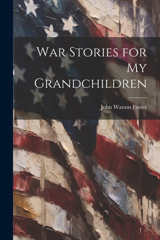 Couverture_War Stories for my Grandchildren