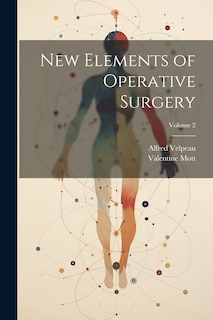 Front cover_New Elements of Operative Surgery; Volume 2
