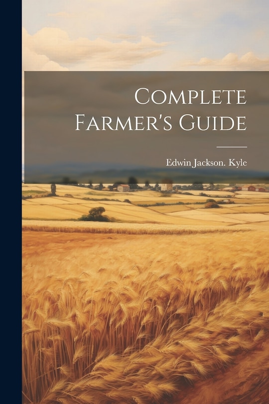 Front cover_Complete Farmer's Guide