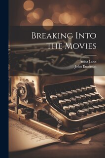 Front cover_Breaking Into the Movies