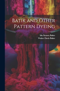 Front cover_Batik and Other Pattern Dyeing