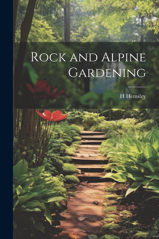 Couverture_Rock and Alpine Gardening