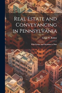 Front cover_Real Estate and Conveyancing in Pennsylvania