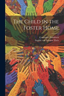 Front cover_The Child in the Foster Home