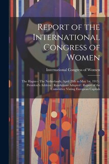 Couverture_Report of the International Congress of Women